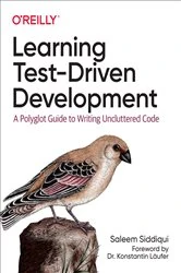 Book cover of Learning Test-Driven Development by Saleem Siddiqui