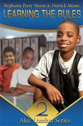 Book cover of Learning the Rules by Stephanie Perry Moore