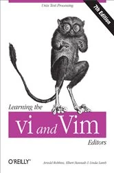 Book cover of Learning the vi and Vim Editors (7th ed.) by Arnold Robbins