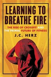 Book cover of Learning to Breathe Fire by J.C. Herz