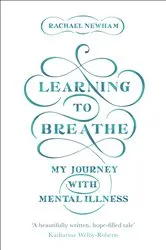 Book cover of Learning to Breathe by Priscilla Warner