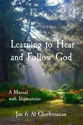 Book cover of Learning to Hear and Follow God by Jan & Al Cherbonneau