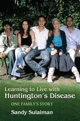 Book cover of Learning to Live with Huntington's Disease by Danny Dourado