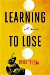 Book cover of Learning to Lose by Unknown