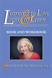 Book cover of Learning to Love and Loving to Learn by Emmelienne Schreiner