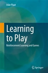 Book cover of Learning to Play by Aske Plaat