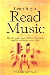Book cover of Learning To Read Music 3rd Edition (3rd ed.) by Peter Nickol