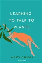Book cover of Learning to Talk to Plants by Unknown