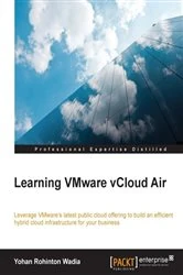 Book cover of Learning VMware vCloud Air by Yohan Rohinton Wadia