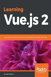 Book cover of Learning Vue.js 2 by Olga Filipova