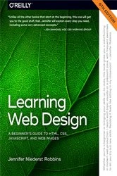 Book cover of Learning Web Design (6th ed.) by Jennifer Robbins