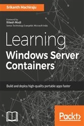 Book cover of Learning Windows Server Containers by Srikanth Machiraju