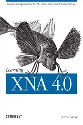 Book cover of Learning XNA 4.0 by Aaron Reed