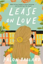 Book cover of Lease on Love by Falon Ballard
