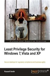 Book cover of Least Privilege Security for Windows 7, Vista and XP by Russell Smith