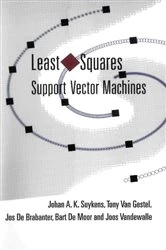 Book cover of Least Squares Support Vector Machines by Johan A K Suykens