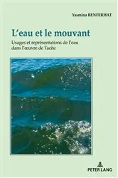 Book cover of L’eau et le mouvant by Yasmina Benferhat