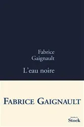Book cover of L'eau noire by Unknown
