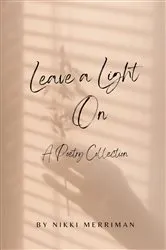 Book cover of Leave A Light On by Nikki Merriman