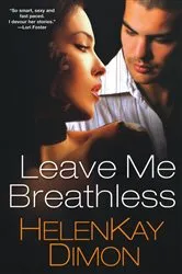 Book cover of Leave Me Breathless by Jodi Ellen Malpas