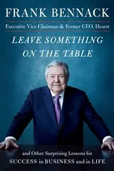 Book cover of Leave Something on the Table by Frank Bennack