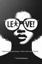 Book cover of Leave! by Yves Darbouze