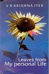 Book cover of Leaves from My Personal Life by V. R. Krishna Iyer