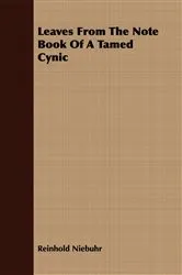 Book cover of Leaves from the Note Book of a Tamed Cynic by Unknown