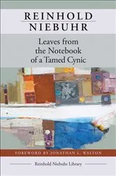 Book cover of Leaves from the Notebook of a Tamed Cynic by Reinhold Niebuhr