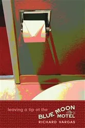 Book cover of leaving a tip at the Blue Moon Motel by Unknown