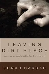 Book cover of Leaving Dirt Place by Jonah Haddad
