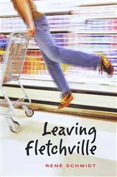 Book cover of Leaving Fletchville by René Schmidt