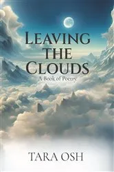 Book cover of Leaving the Clouds by Tara OSH