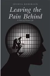 Book cover of Leaving the Pain Behind by Unknown