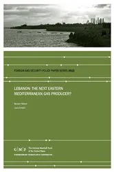 Book cover of Lebanon: The Next Eastern Mediterranean Gas Producer? by Bassam  Fattouh