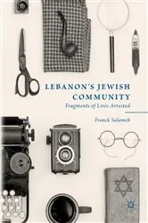 Book cover of Lebanon’s Jewish Community by Franck Salameh