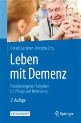 Book cover of Leben mit Demenz (2nd ed.) by Gerald Gatterer