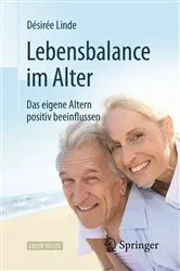 Book cover of Lebensbalance im Alter by Désirée Linde