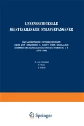 Book cover of Lebensschicksale Geisteskranker Strafgefangener by August Homburger