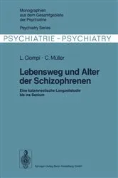 Book cover of Lebensweg und Alter der Schizophrenen by L. Ciompi