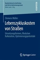 Book cover of Lebenszykluskosten von Straßen by Clemens Müller