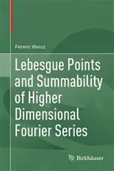Book cover of Lebesgue Points and Summability of Higher Dimensional Fourier Series by Ferenc Weisz