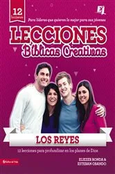 Book cover of Lecciones Bíblicas Creativas: Los Reyes by Eliezer Ronda