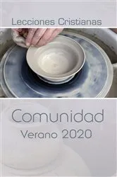 Book cover of Lecciones Cristianas libro del alumno trimestre de verano 2020 by Lucia Martinez