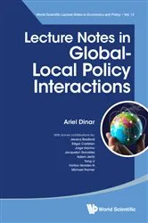 Book cover of Lecture Notes In Global-local Policy Interactions by Unknown