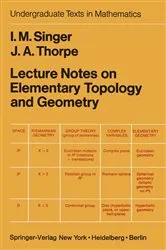 Book cover of Lecture Notes on Elementary Topology and Geometry by I.M. Singer