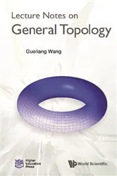 Book cover of Lecture Notes On General Topology by Unknown