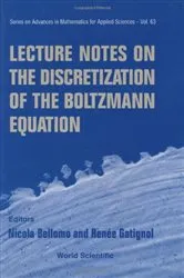Book cover of Lecture Notes On The Discretization Of The Boltzmann Equation by Unknown
