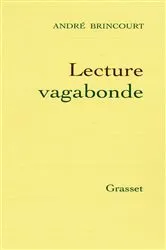 Book cover of Lecture vagabonde by André Brincourt