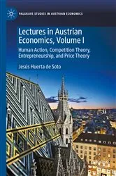 Book cover of Lectures in Austrian Economics, Volume I by Jesús Huerta de Soto